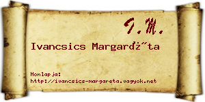 Ivancsics Margaréta névjegykártya